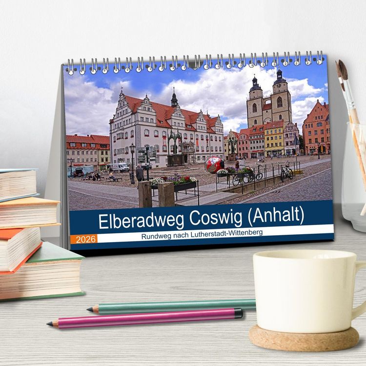 Produktbild: Elberadweg Coswig (Anhalt) (Tischkalender 2026 DIN A5 quer), CALVENDO Monatskalender