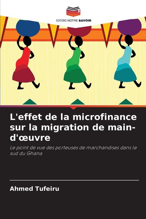 Produktbild: L'effet de la microfinance sur la migration de main-d'&iquest;uvre