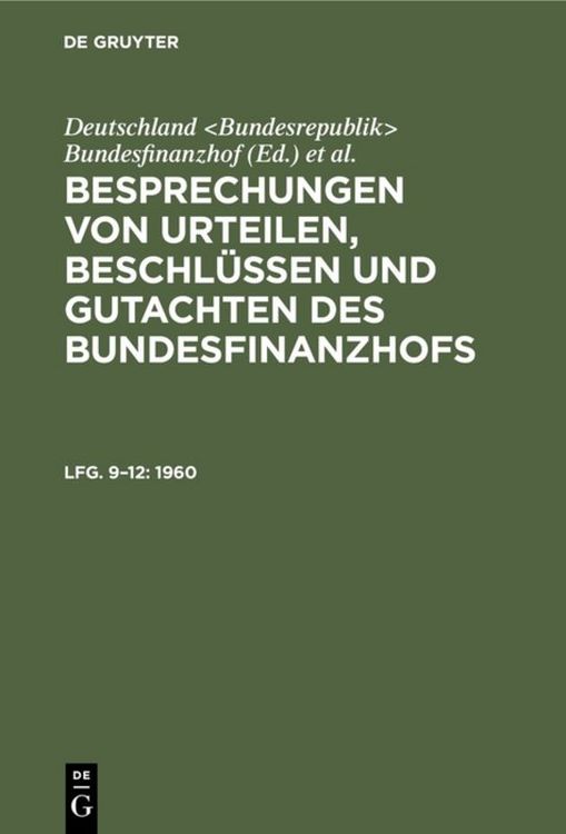 Produktbild: Besprechungen von Urteilen, Beschl&uuml;ssen und Gutachten des Bundesfinanzhofs / 1960