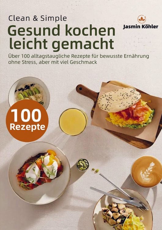 Produktbild: Clean & Simple - Gesund kochen leicht gemacht