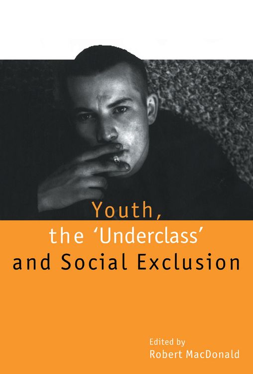 Produktbild: Youth, The `Underclass' and Social Exclusion