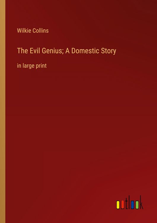 Produktbild: The Evil Genius; A Domestic Story