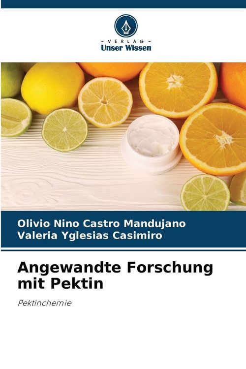 Produktbild: Angewandte Forschung mit Pektin