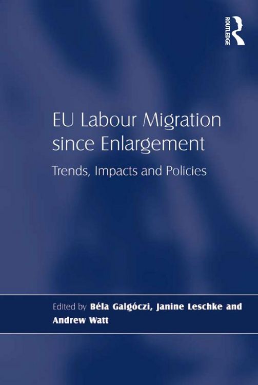 Produktbild: EU Labour Migration since Enlargement