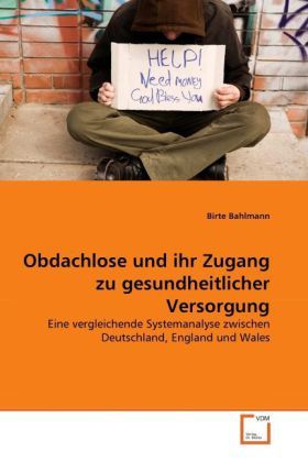 Produktbild: Bahlmann, B: Obdachlose und ihr Zugang zu gesundheitlicher V