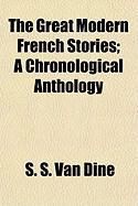 Produktbild: The Great Modern French Stories; A Chronological Anthology