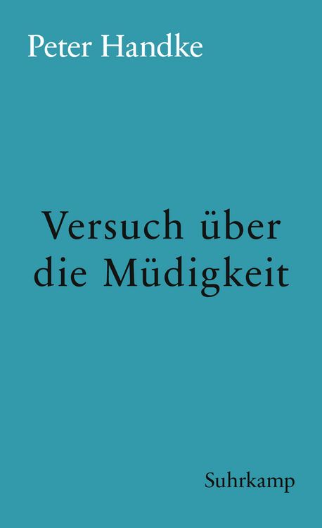 Produktbild: Versuch &uuml;ber die M&uuml;digkeit