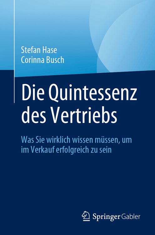 Produktbild: Die Quintessenz des Vertriebs