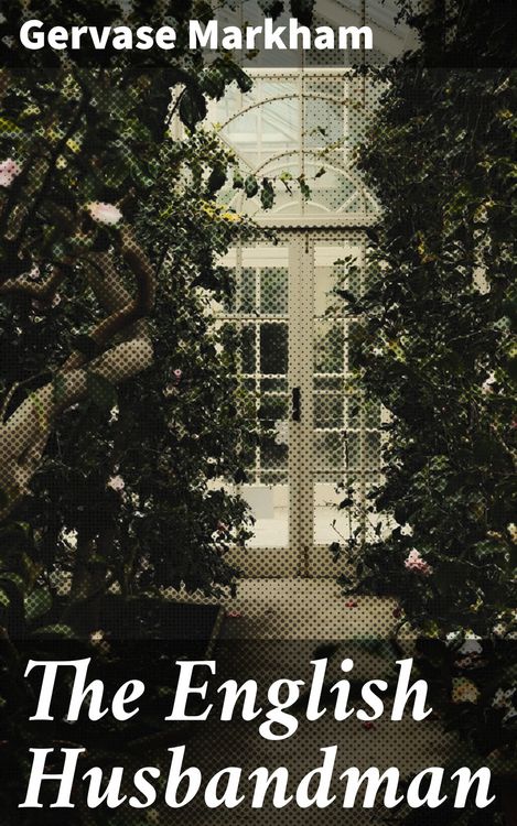 Produktbild: The English Husbandman