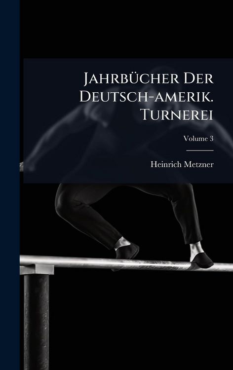 Produktbild: Jahrb&Atilde;1/4cher Der Deutsch-amerik. Turnerei
