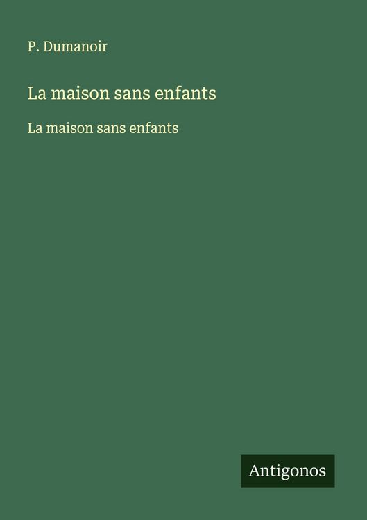 Produktbild: La maison sans enfants