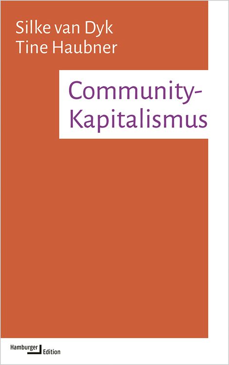 Bild vom Artikel Community-Kapitalismus vom Autor Silke van Dyk