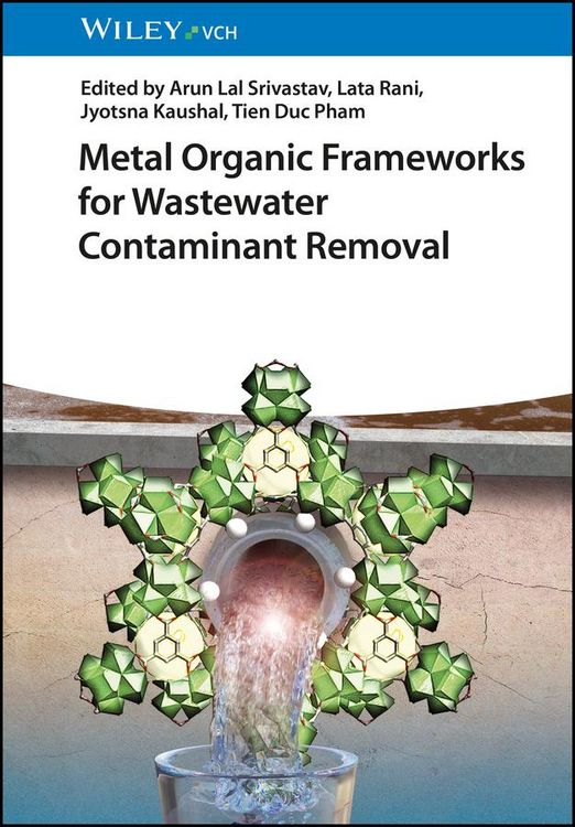 Produktbild: Metal Organic Frameworks for Wastewater Contaminant Removal