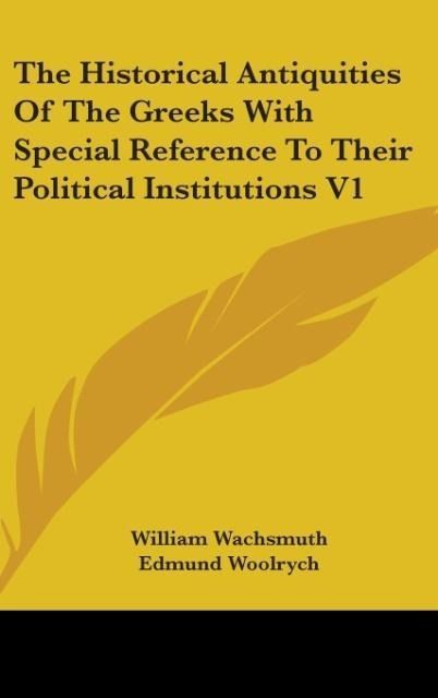 Produktbild: Wachsmuth, W: Historical Antiquities Of The Greeks With Spec
