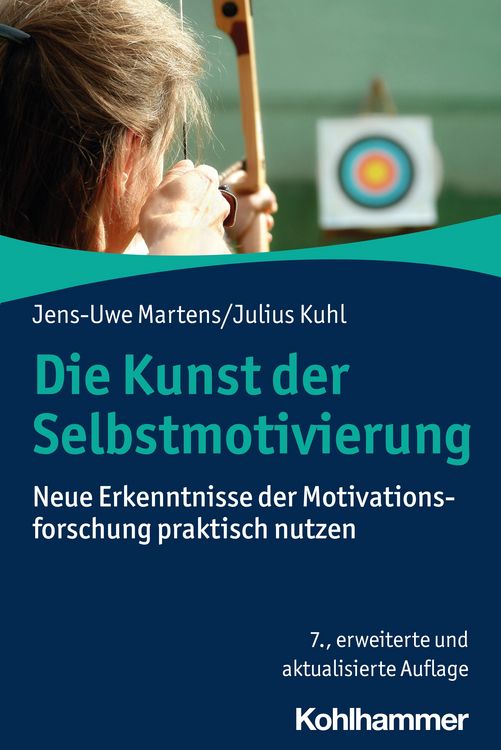 Produktbild: Die Kunst der Selbstmotivierung