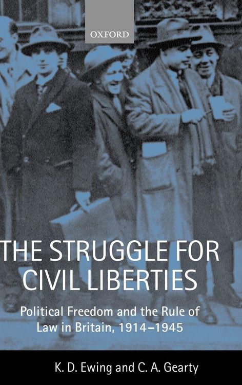 Produktbild: The Struggle for Civil Liberties 'Political Freedom and the Rule of Law in Britian, 1914-1945 '