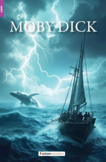 Produktbild: Moby Dick - Foxton Reader Level-2 (600 Headwords A2/B1) with free online AUDIO