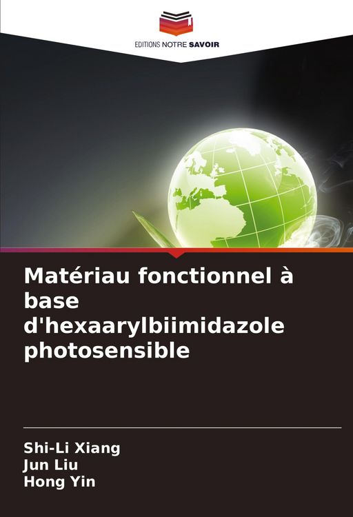 Produktbild: Mat&eacute;riau fonctionnel &agrave; base d'hexaarylbiimidazole photosensible
