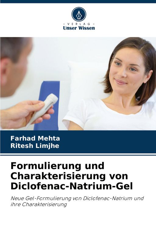 Produktbild: Formulierung und Charakterisierung von Diclofenac-Natrium-Gel