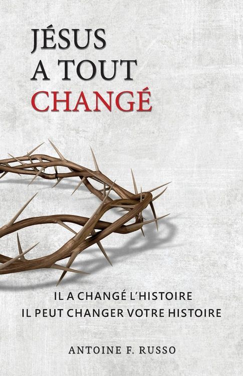 Produktbild: J&eacute;sus a Tout Chang&eacute;