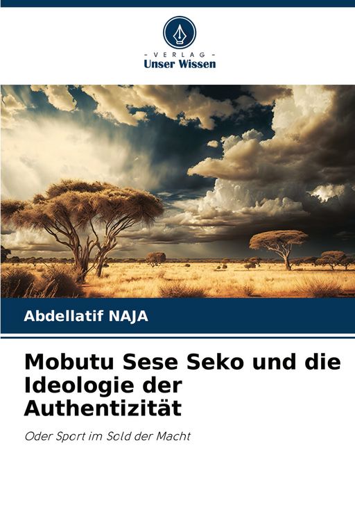 Produktbild: Mobutu Sese Seko und die Ideologie der Authentizit&auml;t