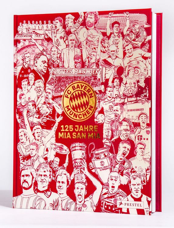 Produktbild: FC Bayern M&uuml;nchen: 125 Jahre Mia San Mia