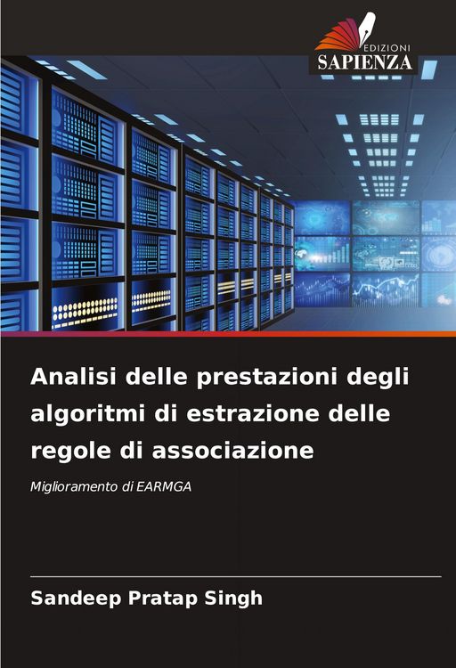 Produktbild: Analisi delle prestazioni degli algoritmi di estrazione delle regole di associazione