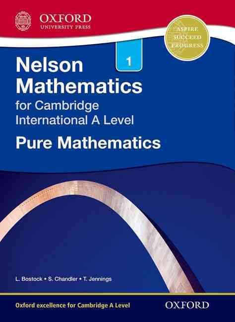 Produktbild: Bostock, L: Nelson Pure Mathematics 1 for Cambridge Internat