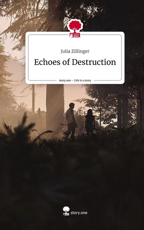 Produktbild: Echoes of Destruction. Life is a Story - story.one