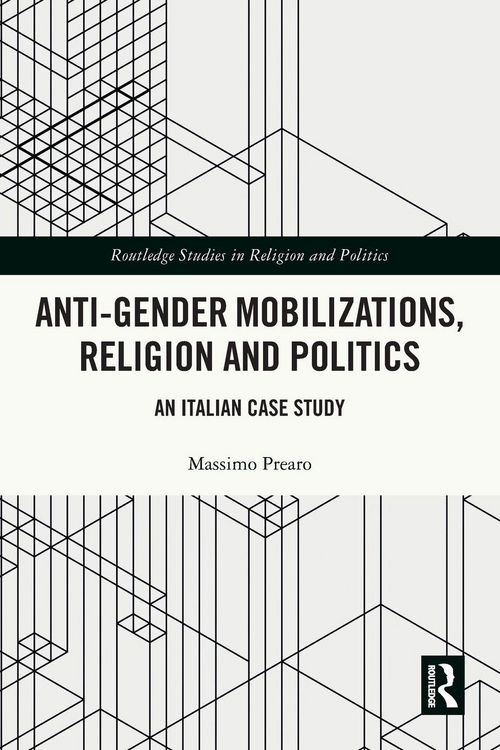 Produktbild: Anti-Gender Mobilizations, Religion and Politics
