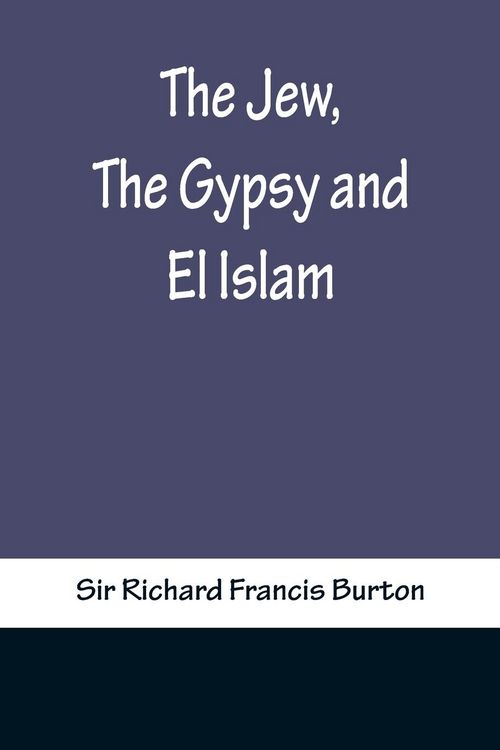 Produktbild: The Jew, The Gypsy and El Islam