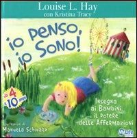 Produktbild: Io penso, io sono! Insegna ai bambini il potere delle affermazioni