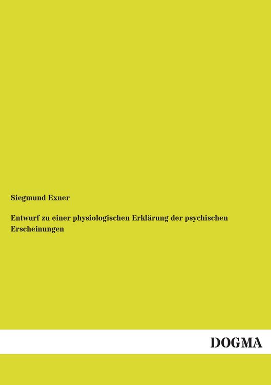 Produktbild: Entwurf zu einer physiologischen Erkl&auml;rung der psychischen Erscheinungen
