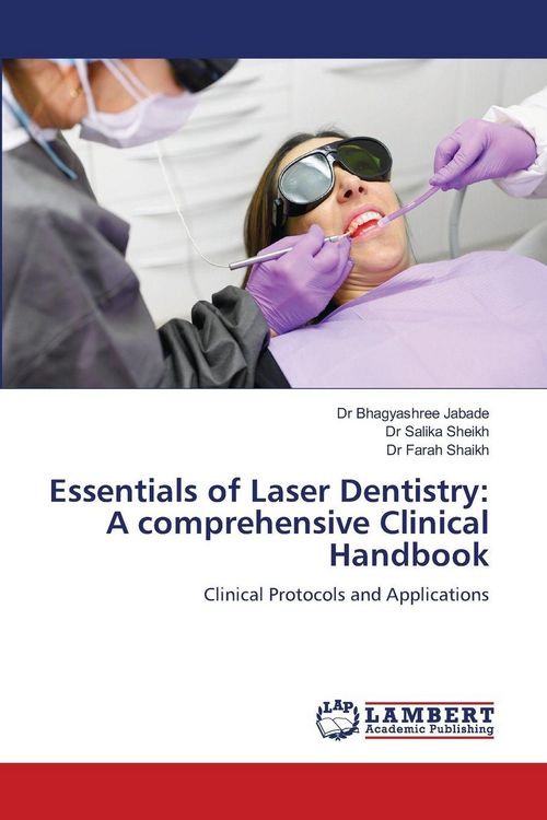 Produktbild: Essentials of Laser Dentistry: A comprehensive Clinical Handbook