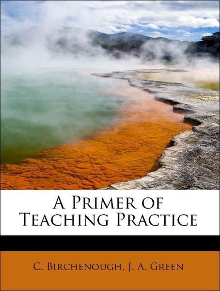 Produktbild: Birchenough, C: Primer of Teaching Practice