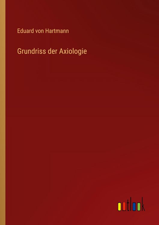 Produktbild: Grundriss der Axiologie