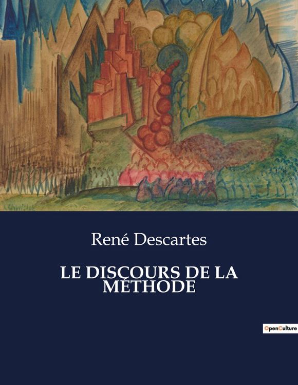 Produktbild: Le Discours De La M&eacute;thode