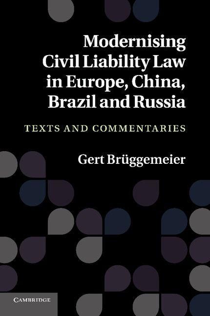 Produktbild: Modernising Civil Liability Law in Europe, China, Brazil and Russia