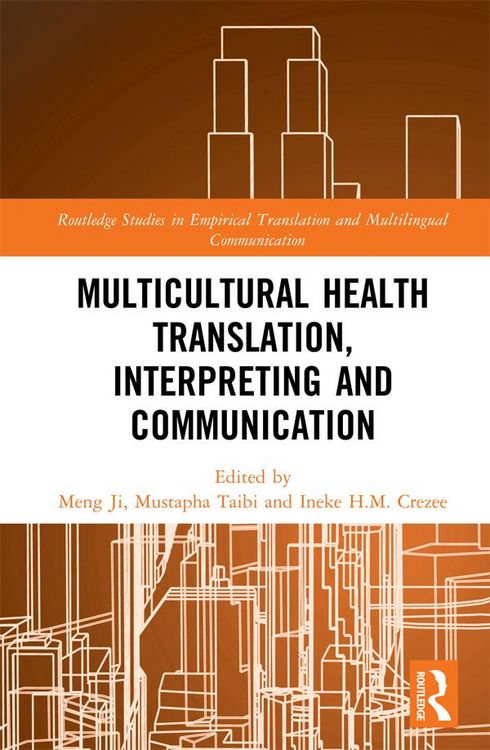 Produktbild: Multicultural Health Translation, Interpreting and Communication