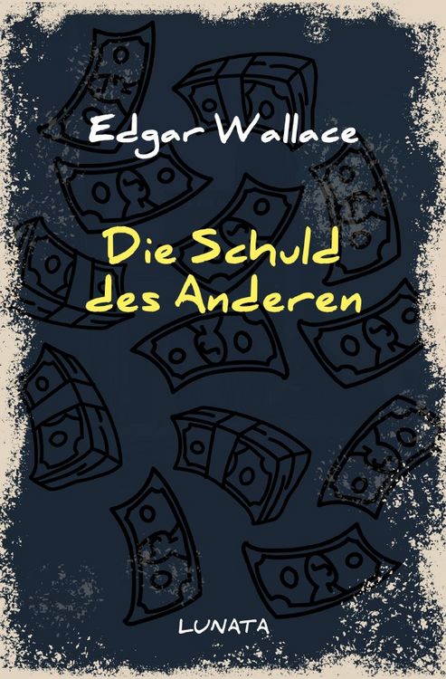 Produktbild: Edgar-Wallace-Reihe / Die Schuld des Anderen