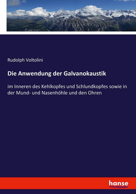 Produktbild: Die Anwendung der Galvanokaustik