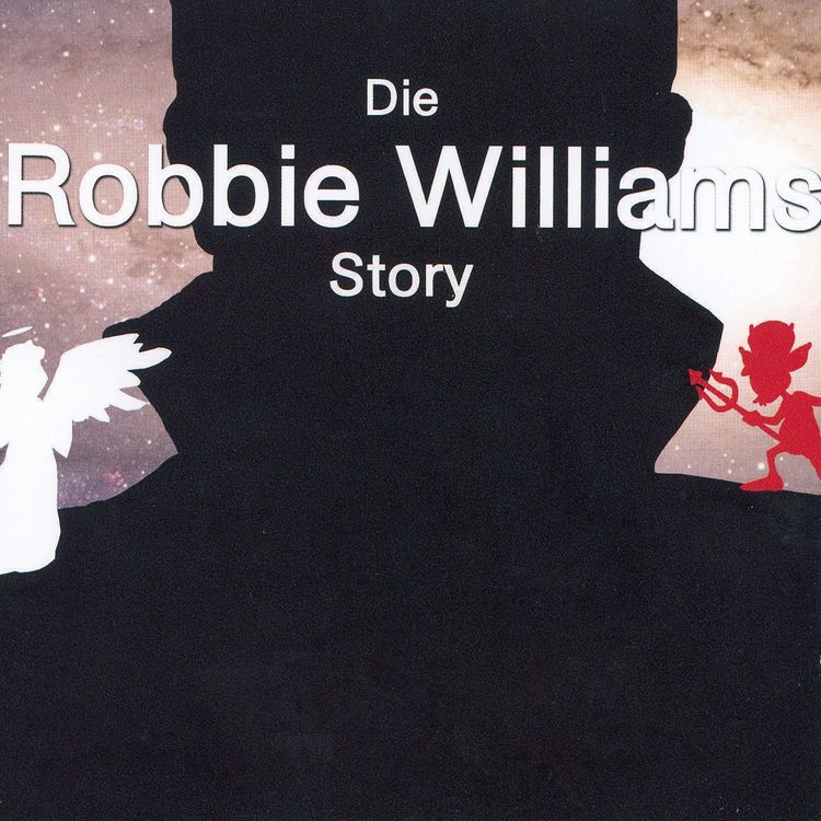 Produktbild: Die Robbie Williams Story