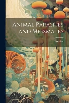 Produktbild: Animal Parasites and Messmates