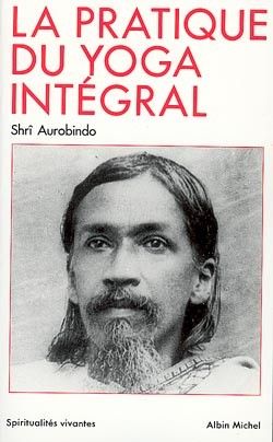 Produktbild: La pratique du yoga int&eacute;gral
