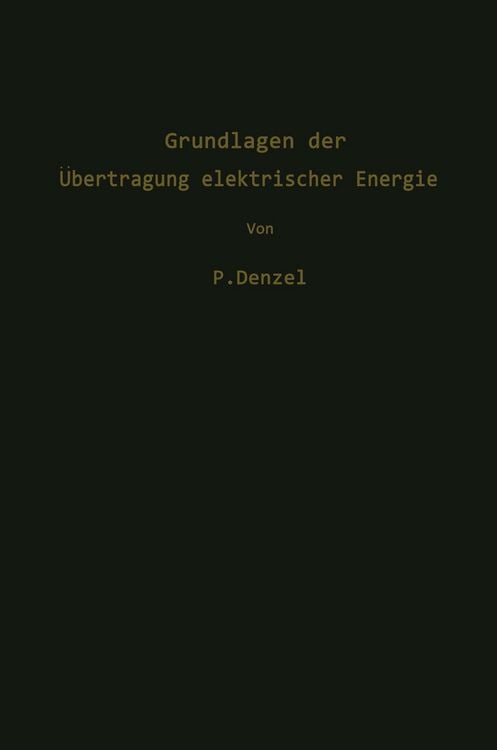 Produktbild: Grundlagen der &Uuml;bertragung elektrischer Energie