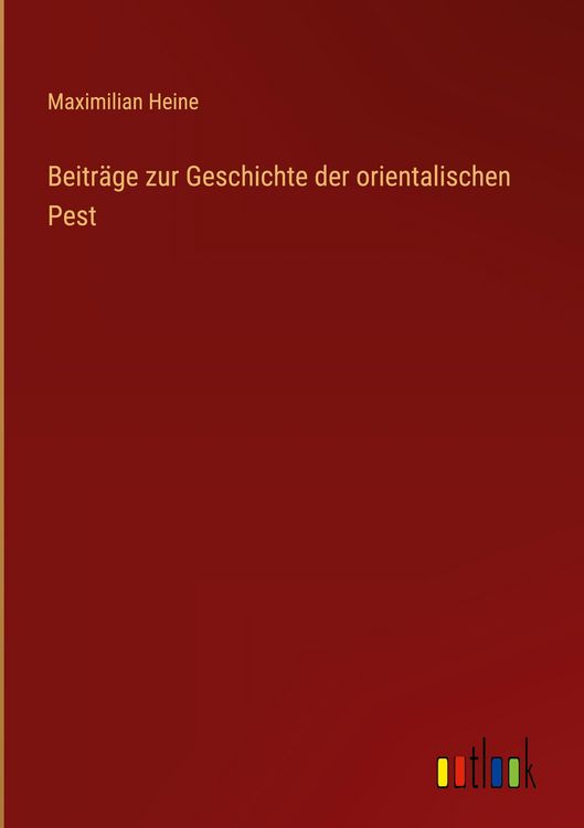 Produktbild: Beitr&auml;ge zur Geschichte der orientalischen Pest