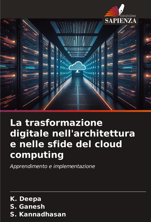 Produktbild: La trasformazione digitale nell'architettura e nelle sfide del cloud computing