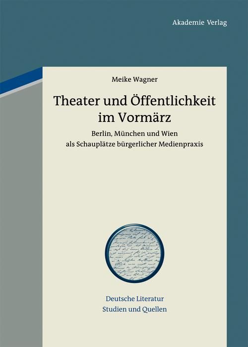 Produktbild: Theater und &Ouml;ffentlichkeit im Vorm&auml;rz