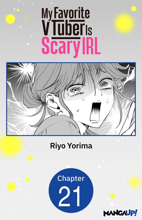 Produktbild: My Favorite VTuber Is Scary IRL #021