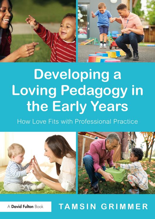 Produktbild: Developing a Loving Pedagogy in the Early Years